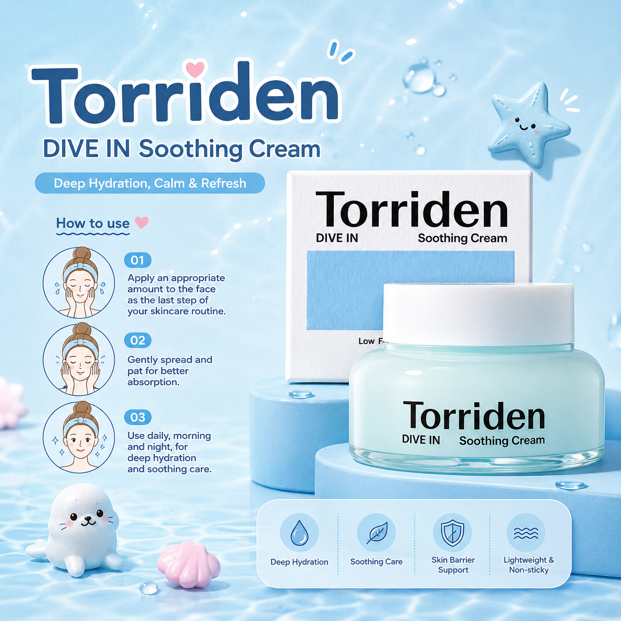 TORRIDEN Dive-In Soothing Cream